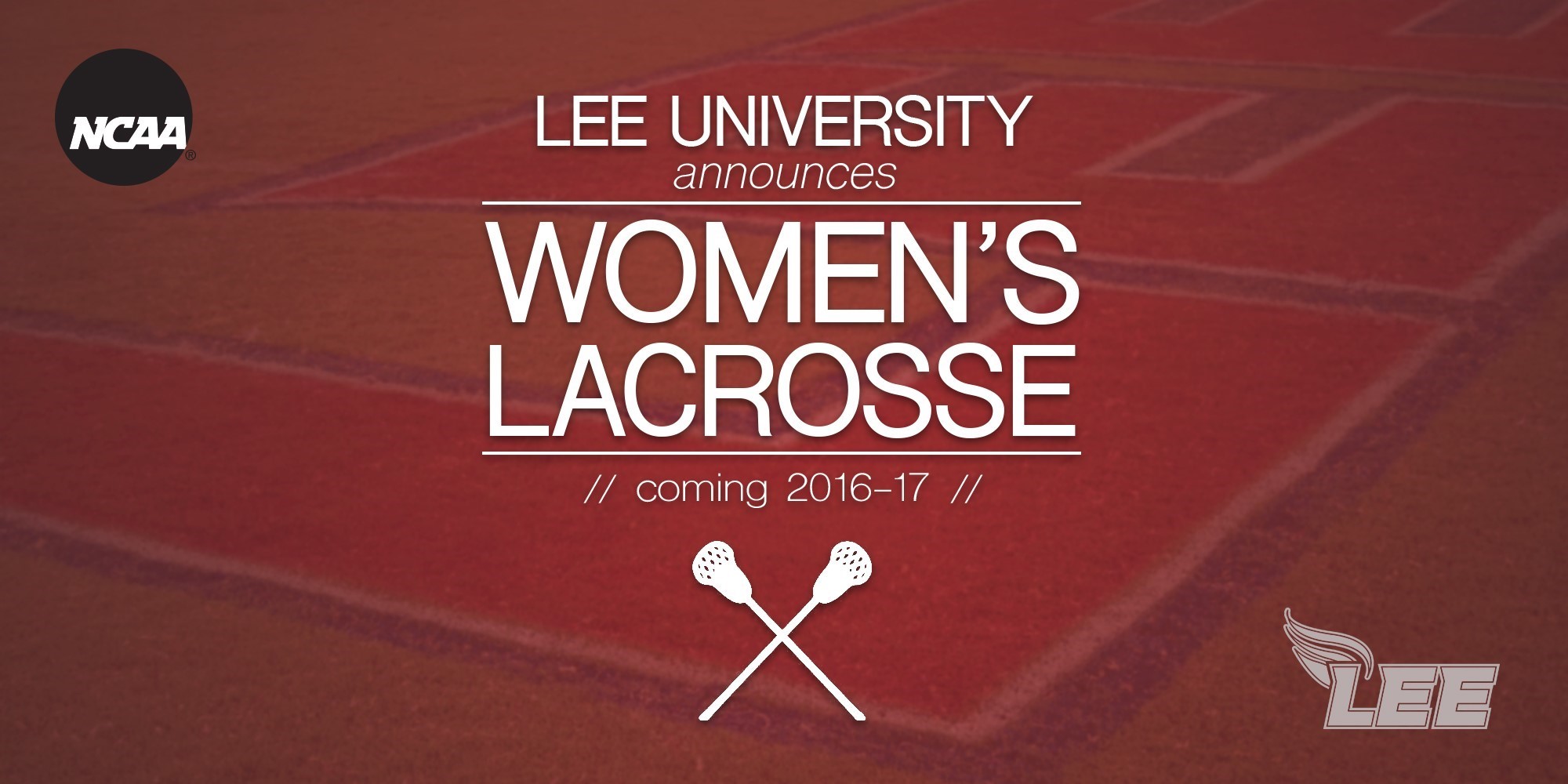 Lee to Add Women's Lacrosse Lee University